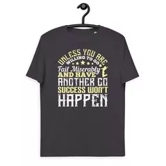t-shirt "volleyball": unless you are willing to go, fail miserably, and have another go, success won’t happen online kaufen bei alle anbieter