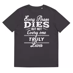 t-shirt "motivation": every person dies but not every one truly lives online kaufen bei alle anbieter