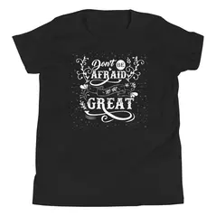 t-shirt "motivation": don't be afraid to be great online kaufen bei shomugo gmbh