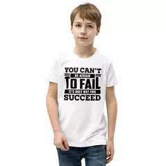 t-shirt "motivation": you can't be afraid to fail, it's only way you succeed online kaufen bei alle anbieter