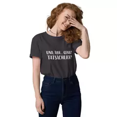 unixsex t-shirt "und, ähh... genau! tatsächlich?" online kaufen bei alle anbieter