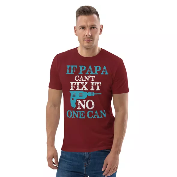 t-shirt: if papa can't fix it, no one can online kaufen bei shomugo gmbh