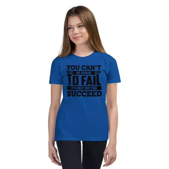 t-shirt "motivation": you can't be afraid to fail, it's only way you succeed online kaufen bei shomugo gmbh